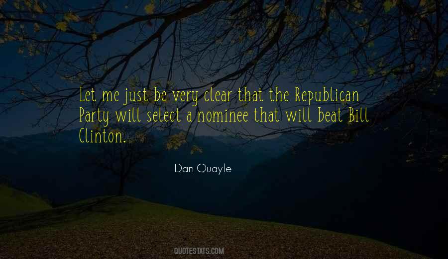 Dan Quayle Quotes #520109