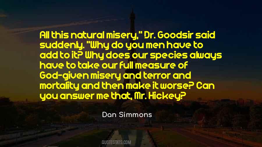 Dan Simmons Quotes #170244