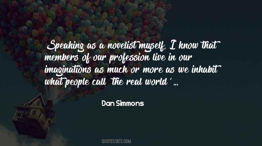 Dan Simmons Quotes #224135