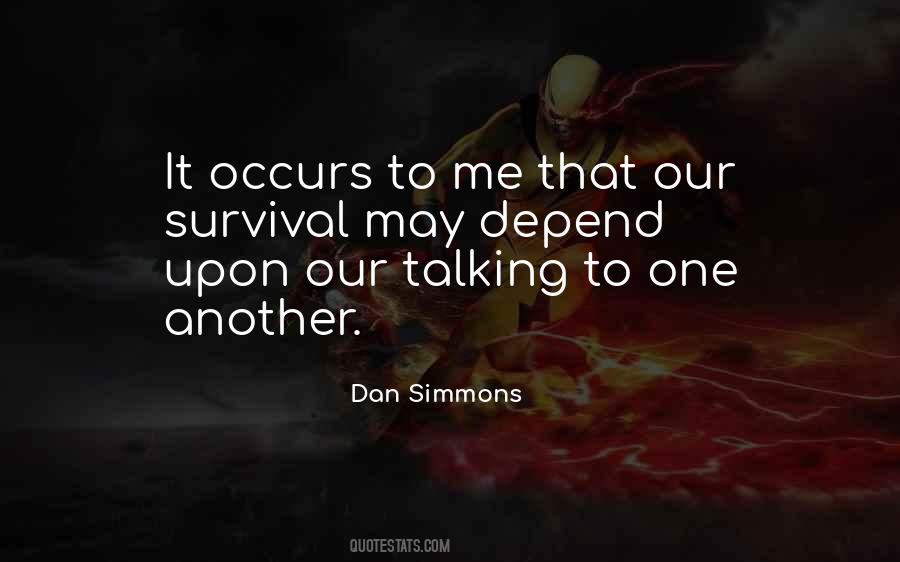 Dan Simmons Quotes #309713