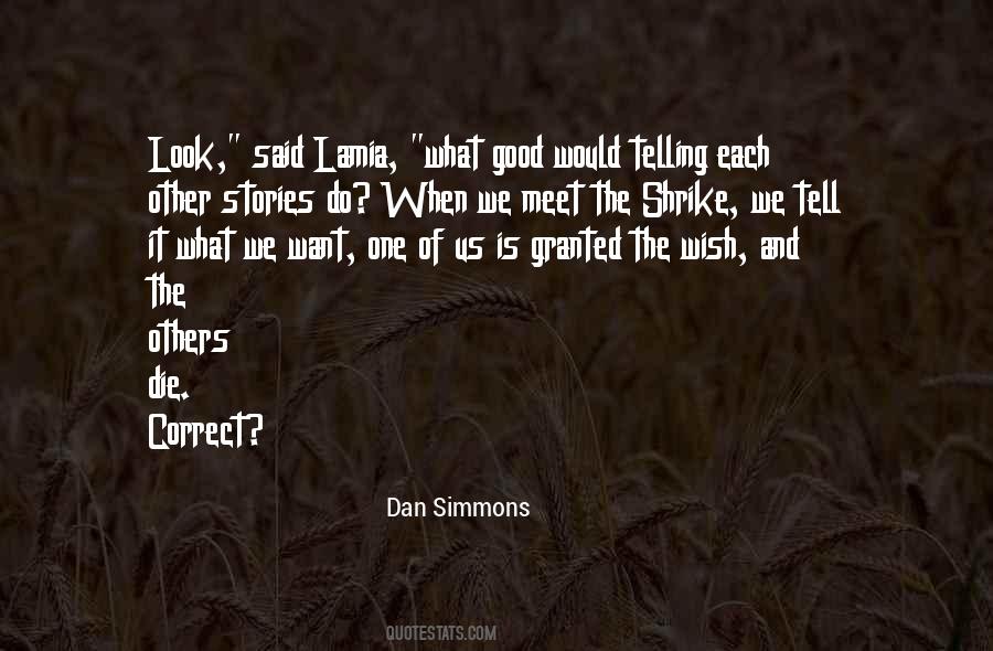 Dan Simmons Quotes #548893