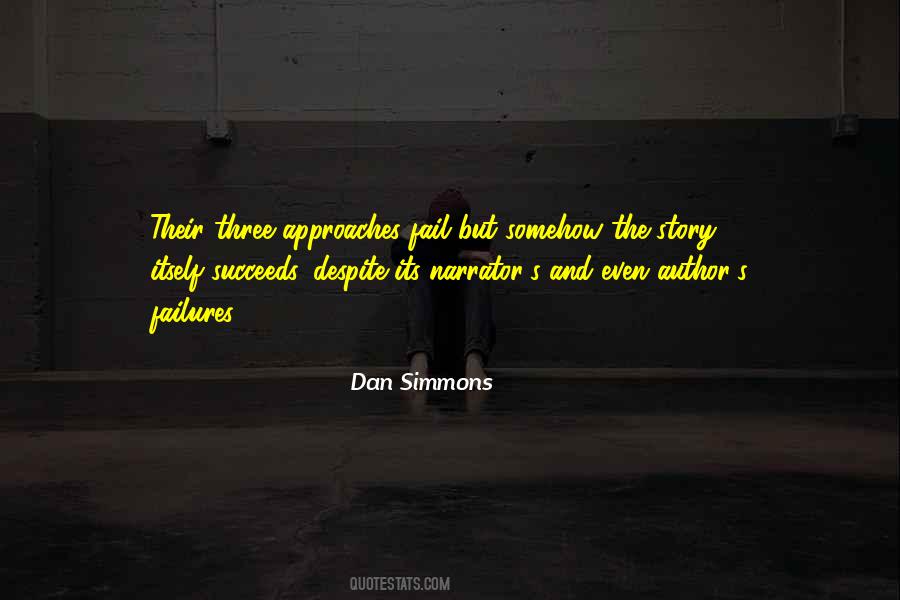 Dan Simmons Quotes #627388