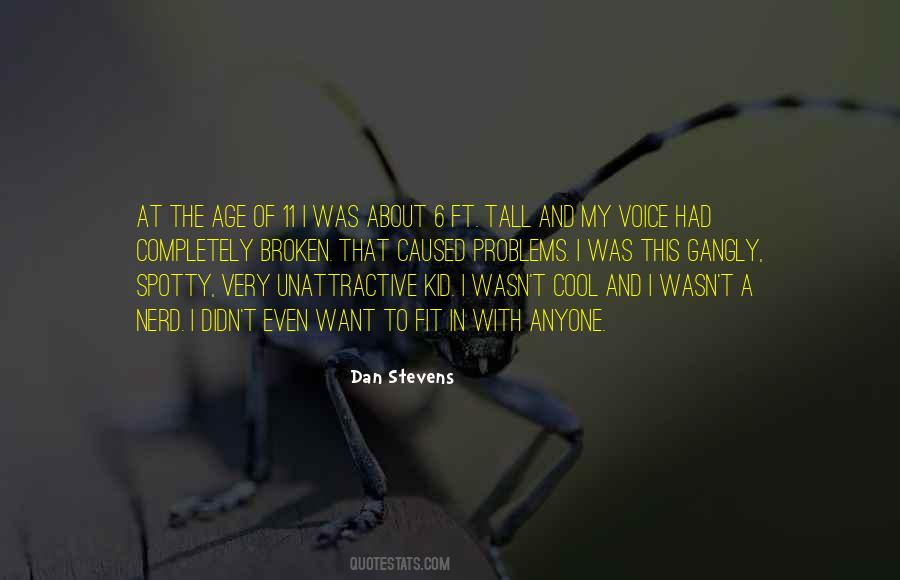 Dan Stevens Quotes #1423982