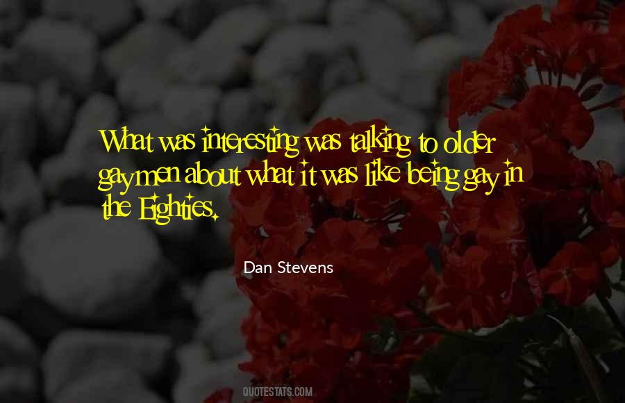 Dan Stevens Quotes #211696