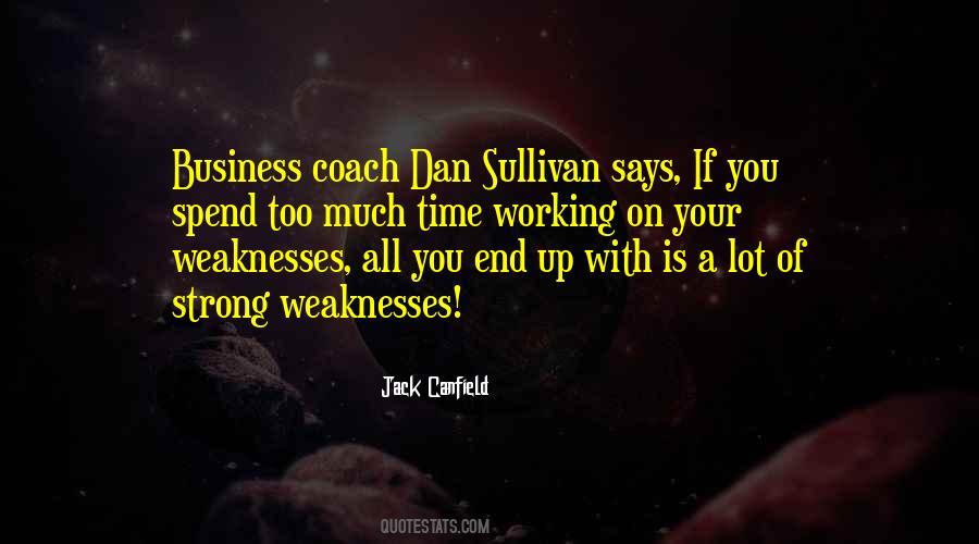 Dan Sullivan Quotes #983489