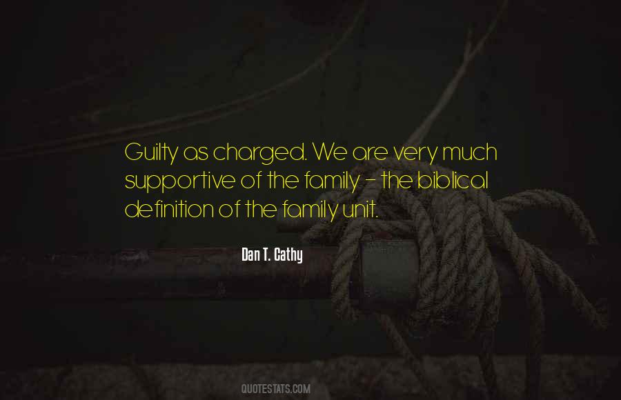 Dan T. Cathy Quotes #913692