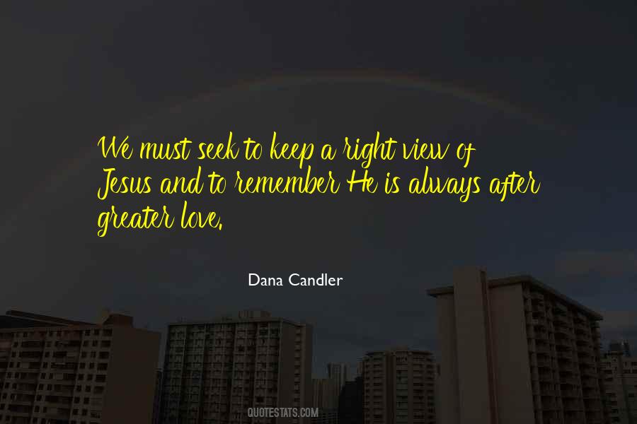 Dana Candler Quotes #1090488