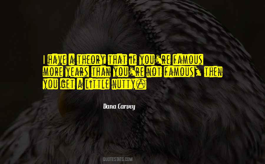 Dana Carvey Quotes #873687