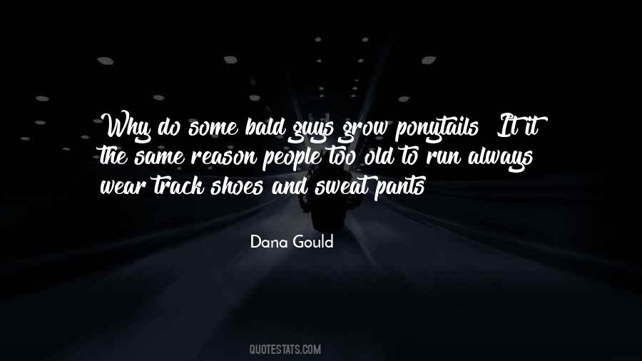 Dana Gould Quotes #396389