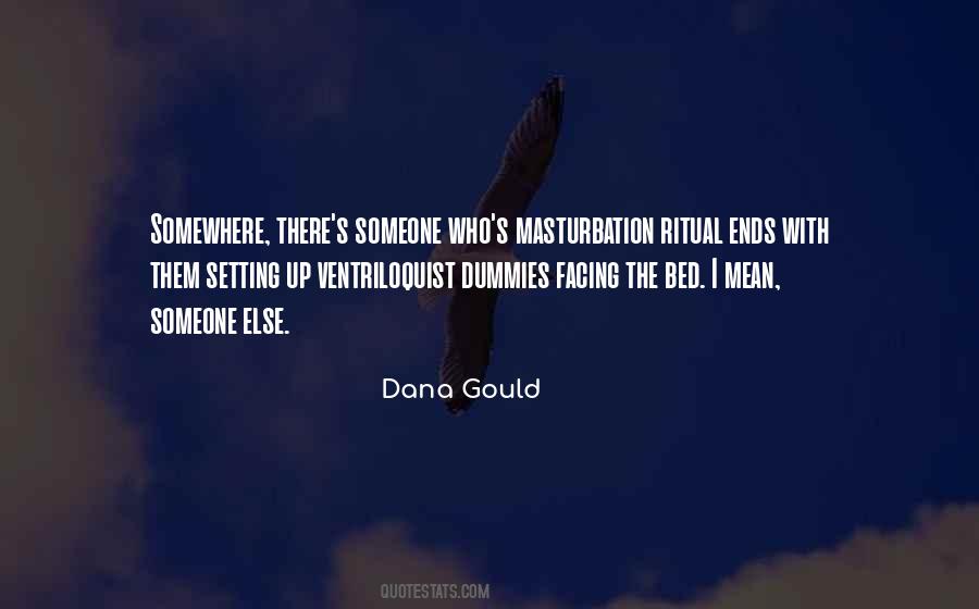 Dana Gould Quotes #465657