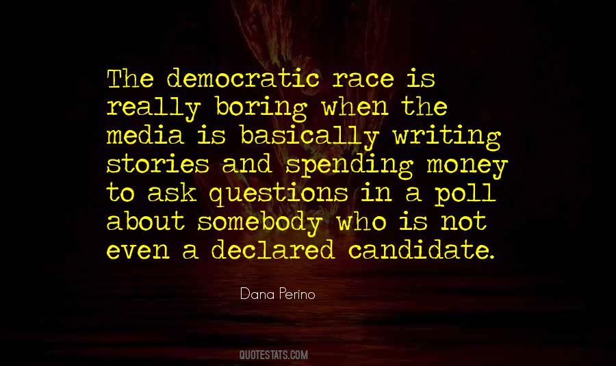 Dana Perino Quotes #1071689