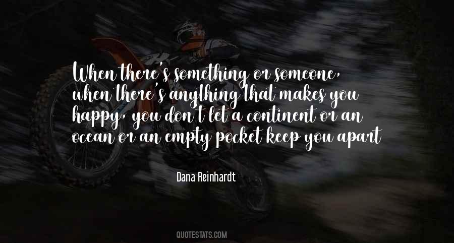 Dana Reinhardt Quotes #1643057