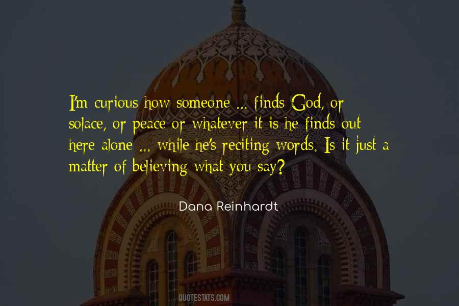 Dana Reinhardt Quotes #421912