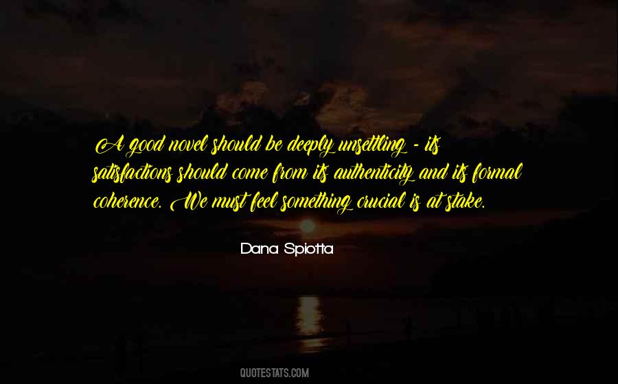 Dana Spiotta Quotes #1118942