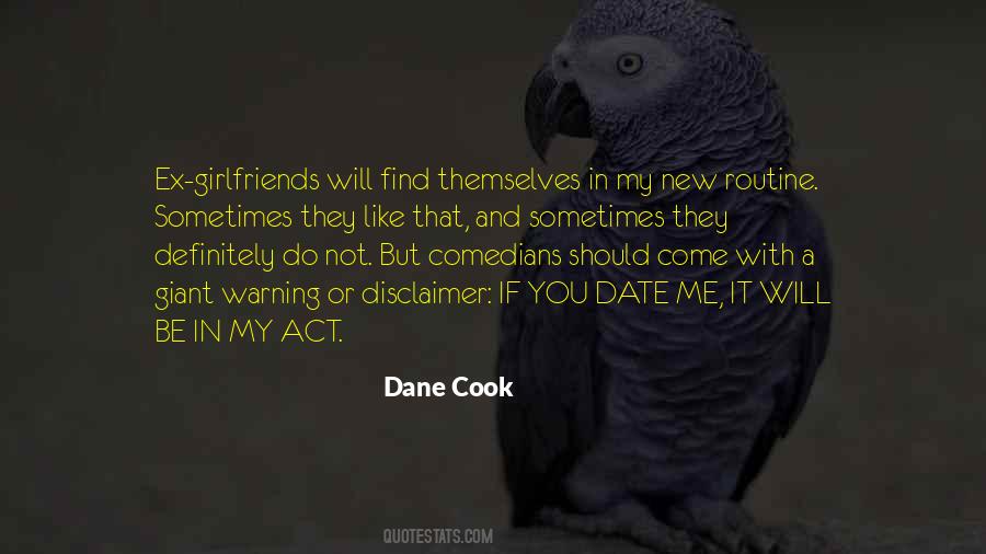 Dane Cook Quotes #586870