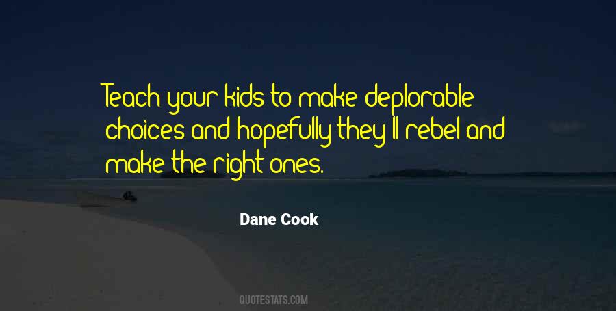 Dane Cook Quotes #669224