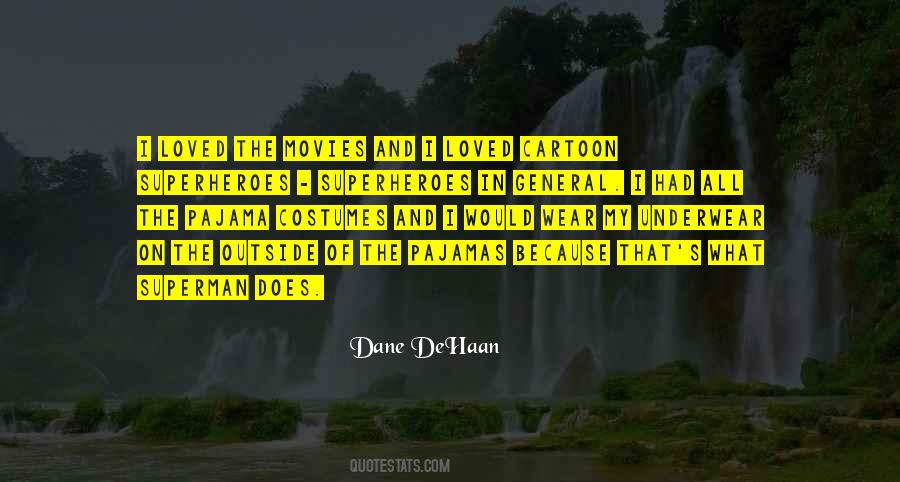 Dane Dehaan Quotes #101973