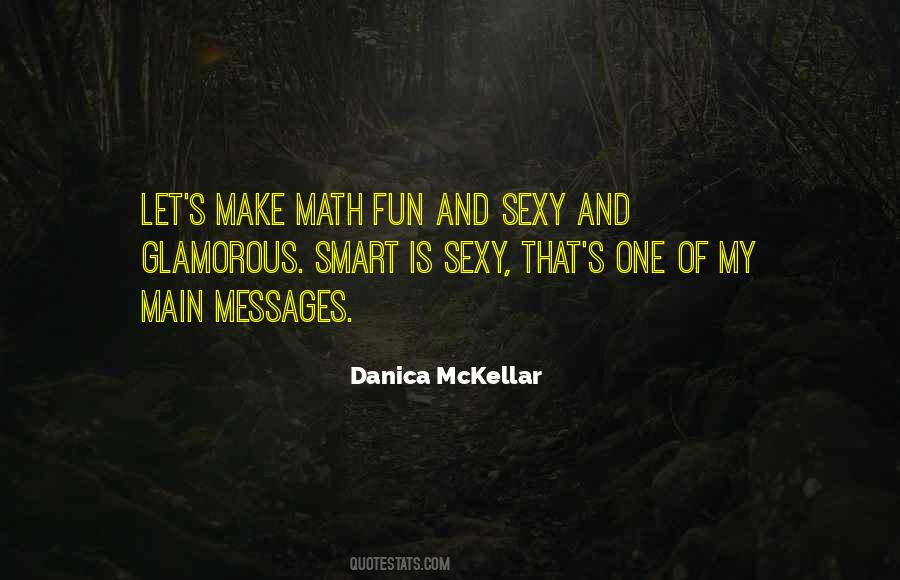 Danica Mckellar Quotes #435222