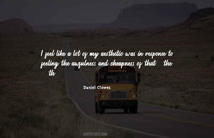 Daniel Clowes Quotes #1011159