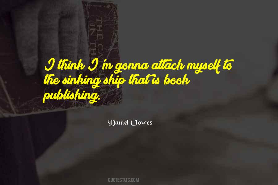 Daniel Clowes Quotes #1731128