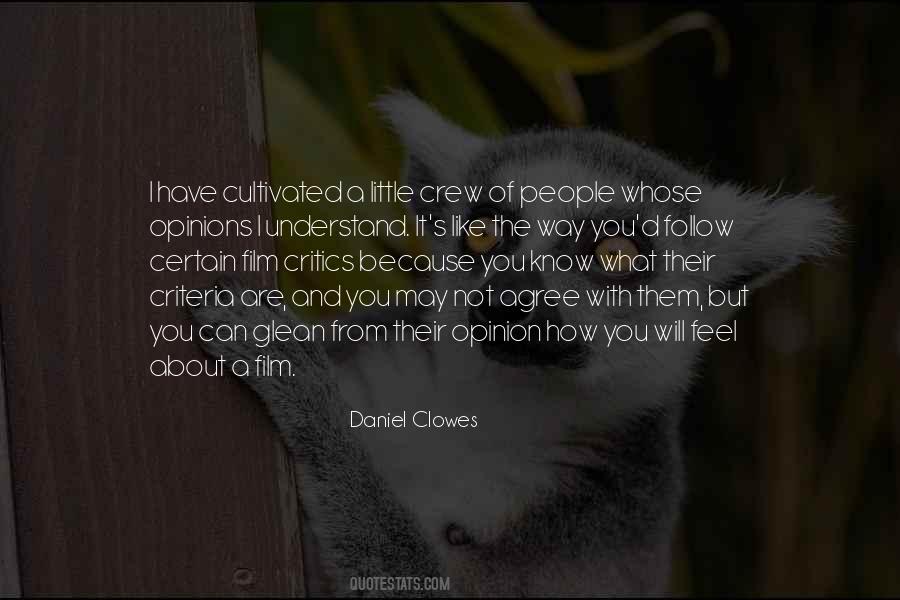 Daniel Clowes Quotes #31979