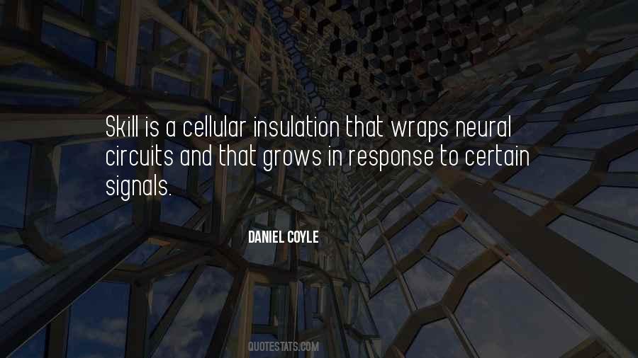 Daniel Coyle Quotes #401174