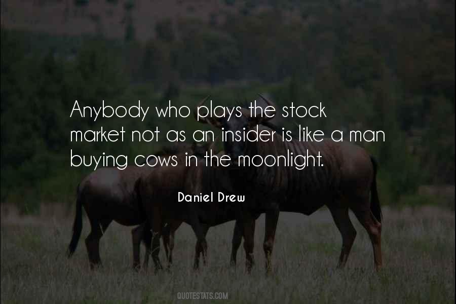Daniel Drew Quotes #972896