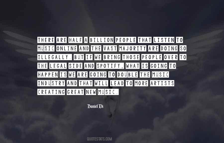 Daniel Ek Quotes #608566