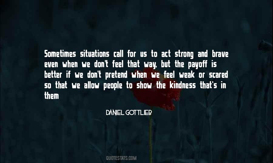 Daniel Gottlieb Quotes #659101