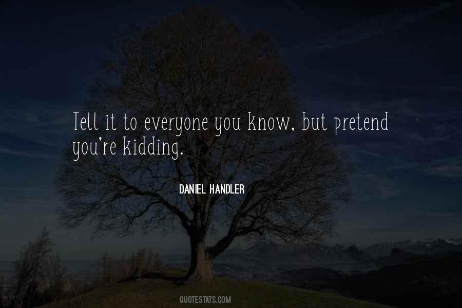 Daniel Handler Quotes #426628