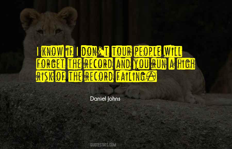 Daniel Johns Quotes #1124670