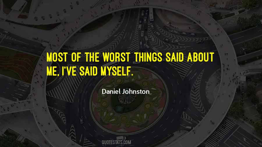 Daniel Johnston Quotes #1554789