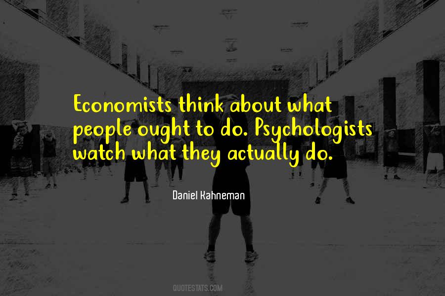 Daniel Kahneman Quotes #460886