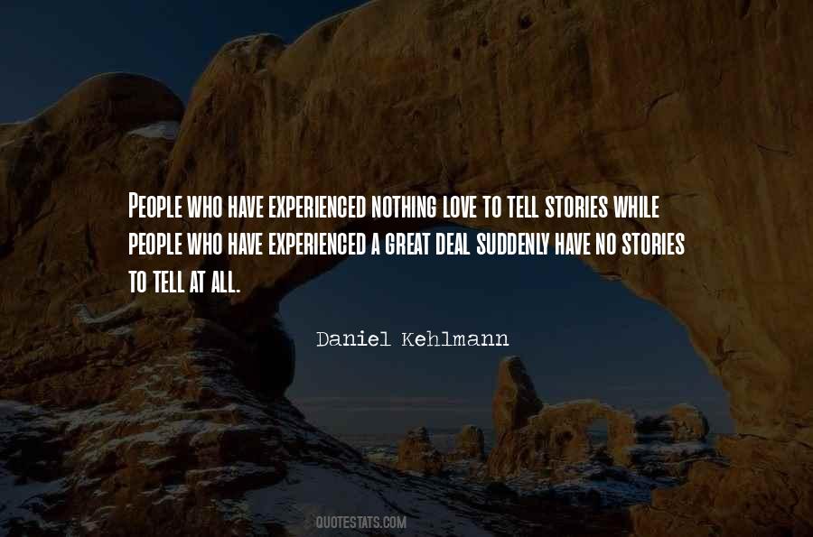 Daniel Kehlmann Quotes #708596