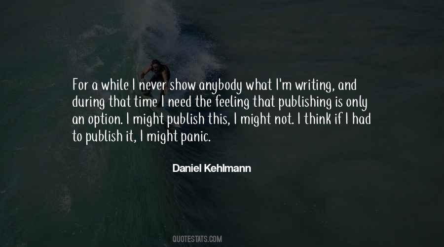 Daniel Kehlmann Quotes #858468