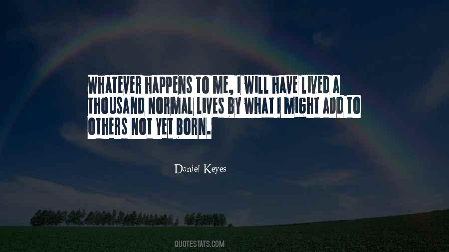 Daniel Keyes Quotes #1236943