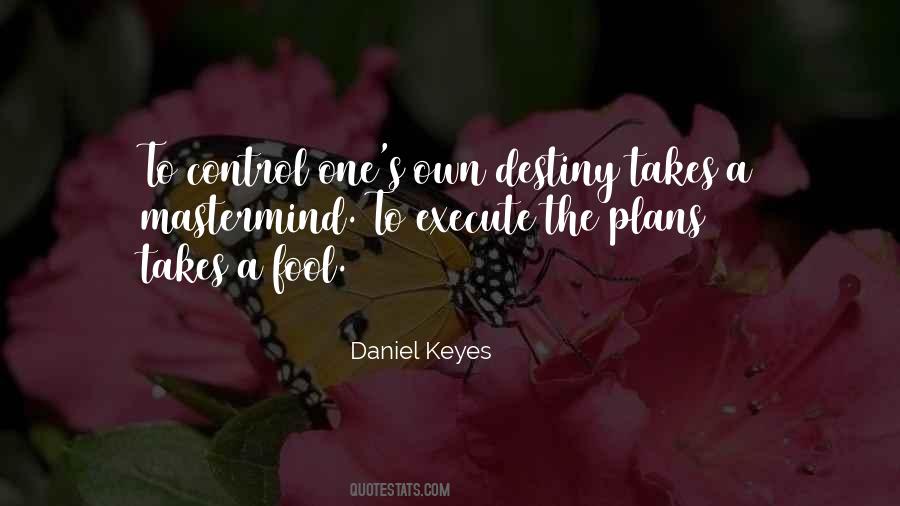 Daniel Keyes Quotes #193075