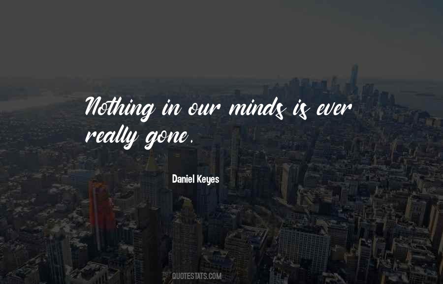 Daniel Keyes Quotes #364203