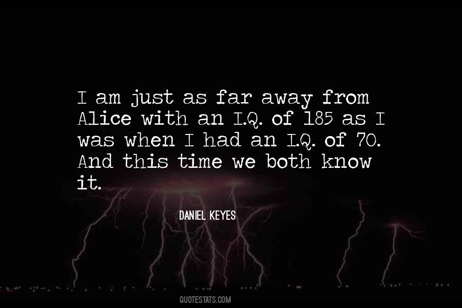 Daniel Keyes Quotes #408489