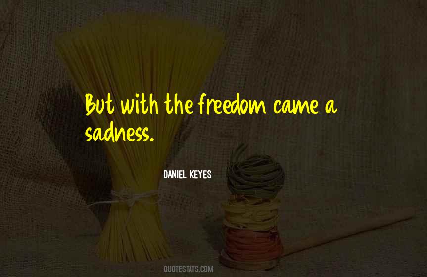 Daniel Keyes Quotes #434412