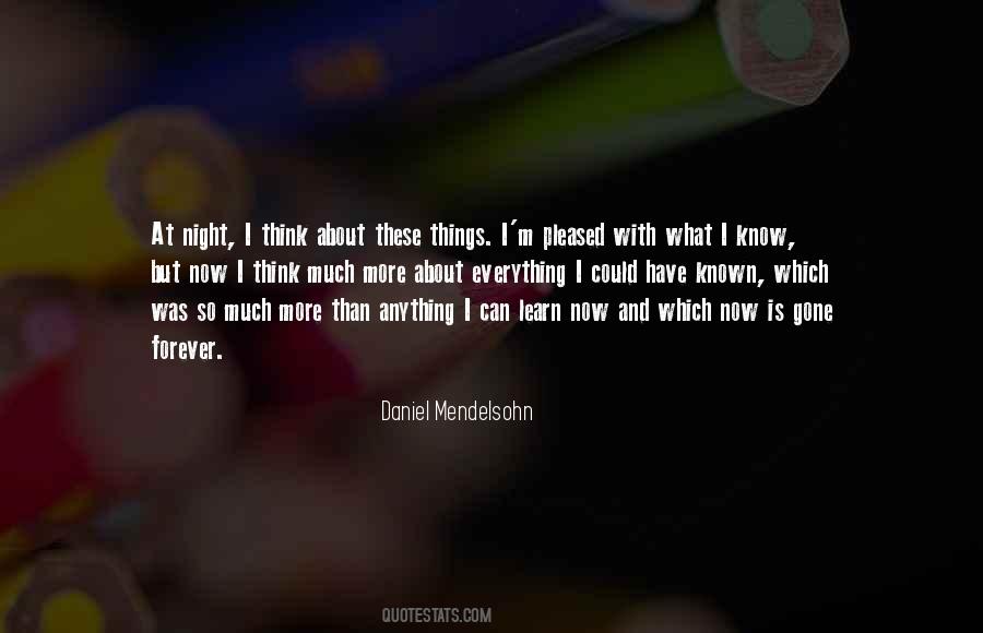 Daniel Mendelsohn Quotes #1023675