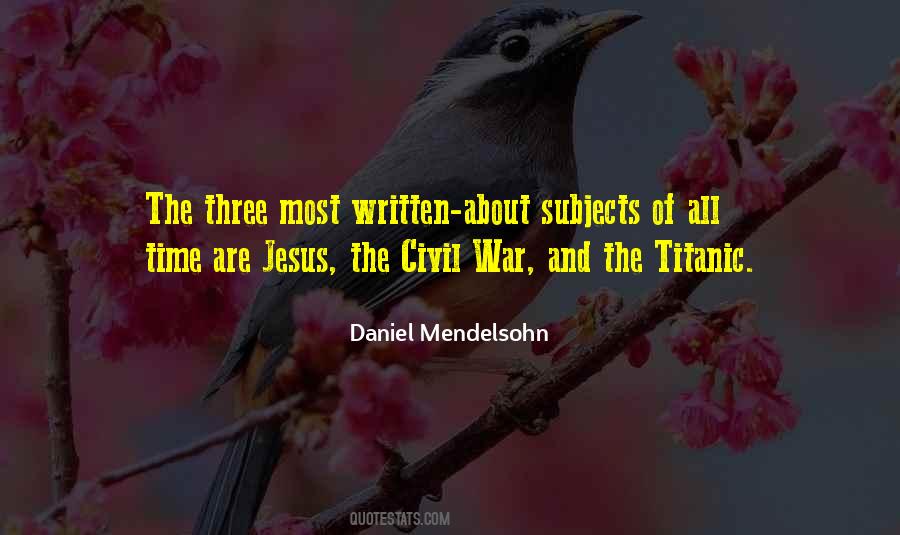 Daniel Mendelsohn Quotes #1555728