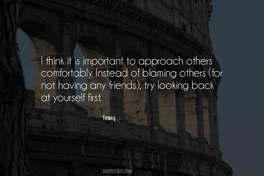 Quotes About Thinking Of Others First #1759779