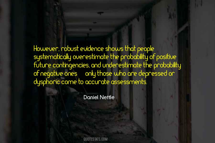 Daniel Nettle Quotes #1553229