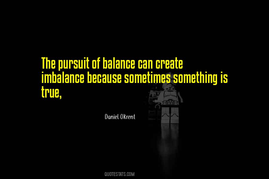 Daniel Okrent Quotes #1693107