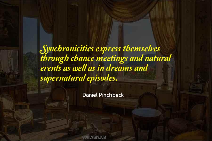 Daniel Pinchbeck Quotes #752355