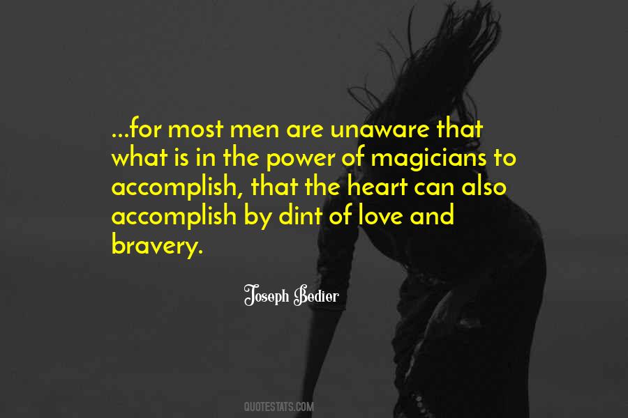 Quotes About Bravery And Love #284149