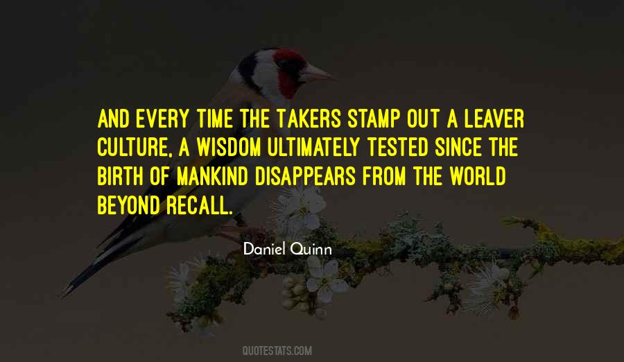 Daniel Quinn Quotes #1104897