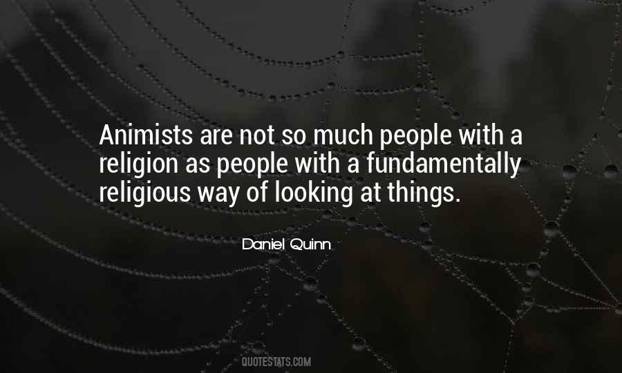 Daniel Quinn Quotes #317200