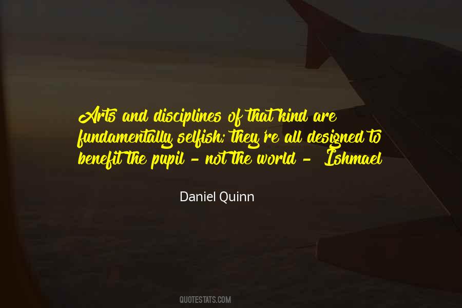 Daniel Quinn Quotes #336537